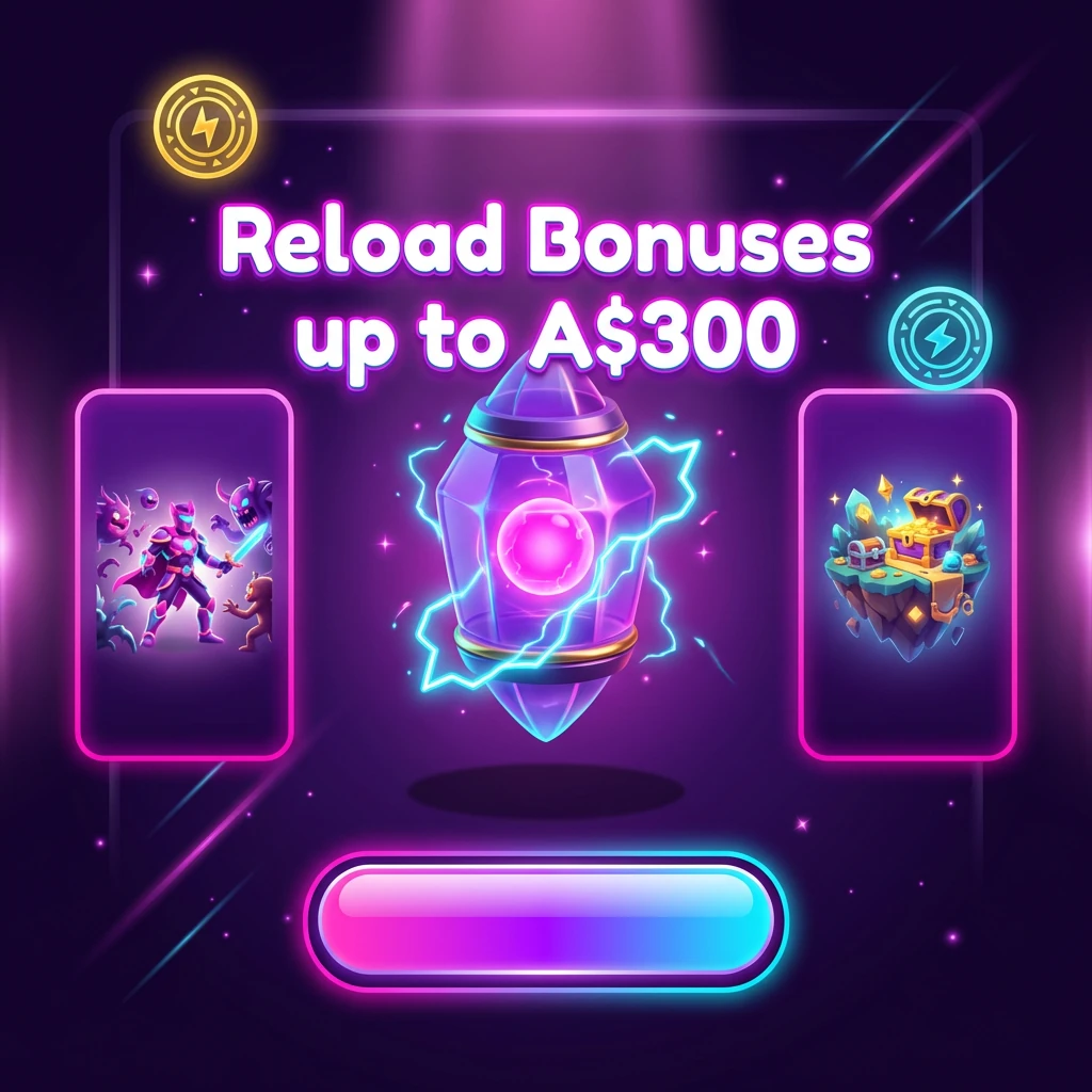 Reload Bonuses up to A$300